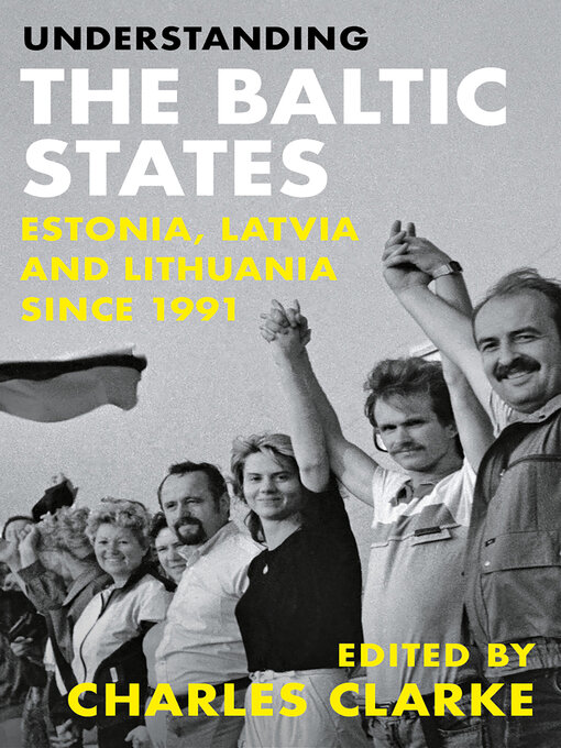 Title details for Understanding the Baltic States by Charles Clarke - Wait list